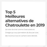 5 Meilleures alternatives de Chatroulette et Omegle en 2019