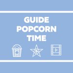 Comment utiliser Popcorn Time pour regarder vos films et séries gratuitement