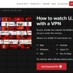 Can I watch Netflix with ExpressVPN?