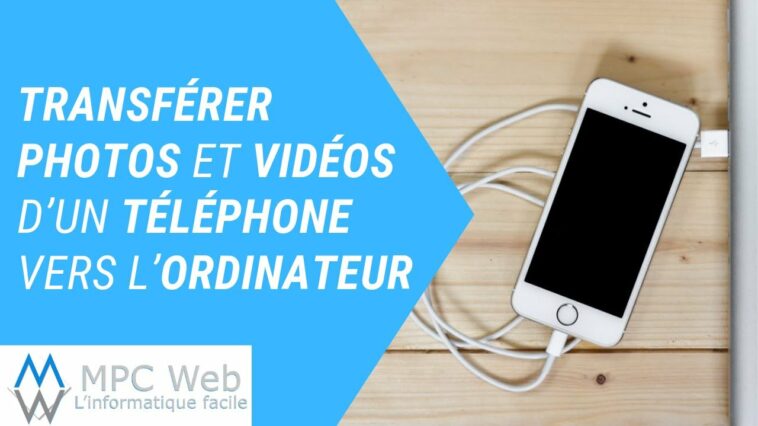 Comment Télécharger mes photos sur mon ordinateur ?