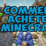 Comment acheter Minecraft sur PC ?