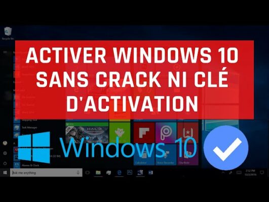 Comment activer Windows 1.0 sans crack ni clé d'Activation