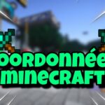 Comment afficher les coordonnées sur Minecraft Bedrock ?