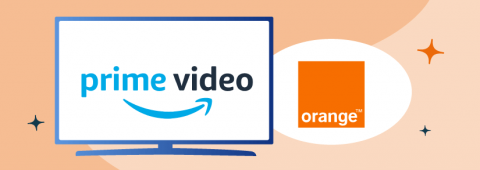 Comment avoir Amazon Prime avec Orange ?