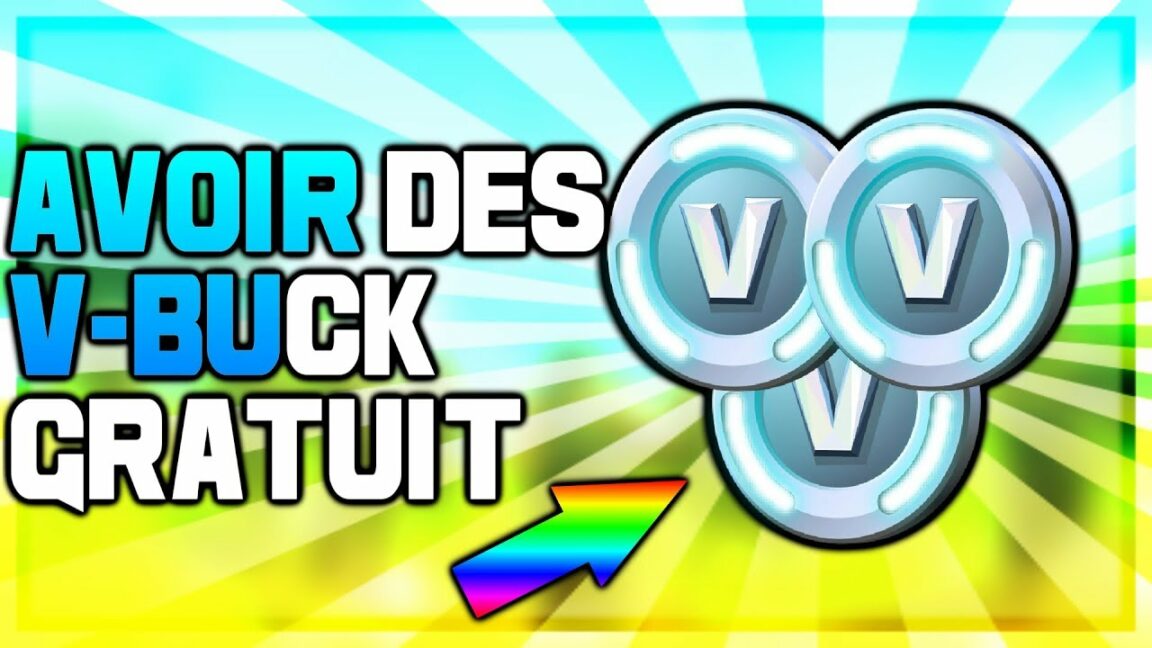 Comment avoir des V-Buck Fortnite gratuit ?