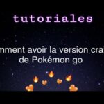 Comment avoir la version cracker de Pokémon Go ?