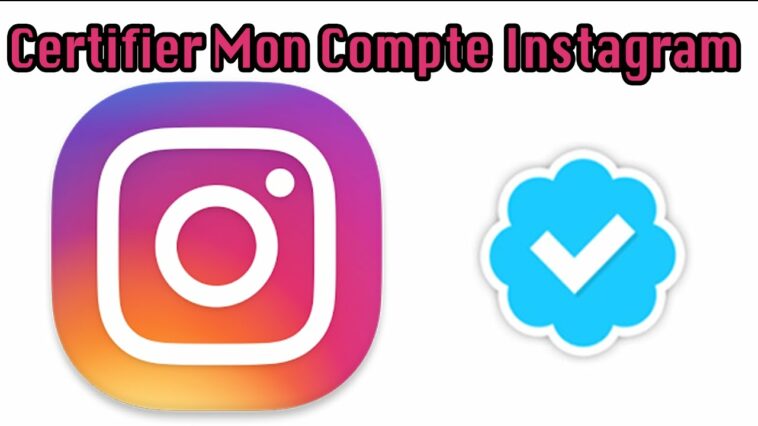 Comment avoir le logo bleu sur Instagram ?