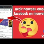 Comment avoir le nouveau Emoji Facebook 2020 ?