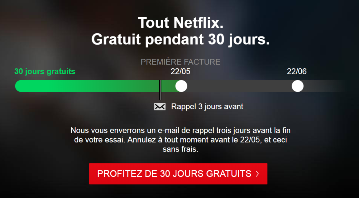 Comment avoir les 30 jours gratuit sur Netflix ?