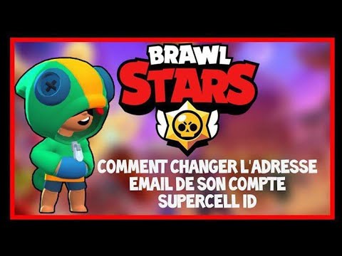 Comment changer l'adresse email de son compte Supercell ID ?