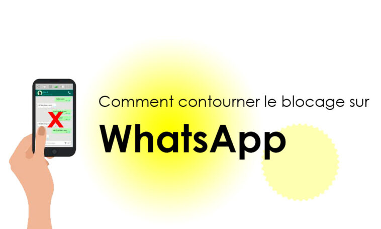 Comment contourner un blocage WhatsApp ?