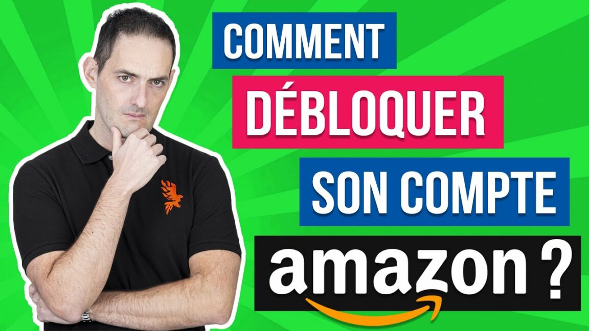 Comment débloquer son compte Amazon ?