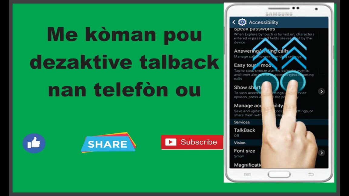 Comment désactiver TalkBack sur Oppo ?