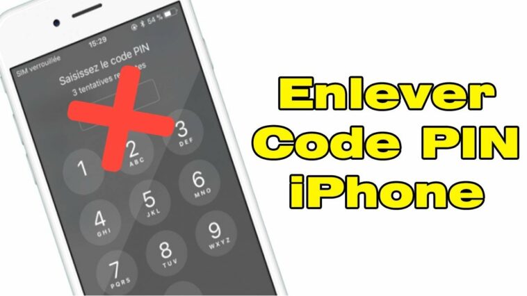 Comment enlever le code PIN Apple ?