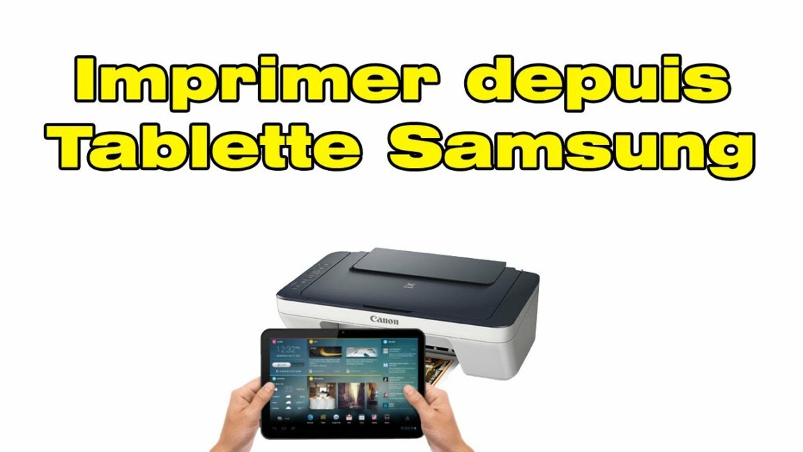 Comment installer imprimante Brother sur tablette ?