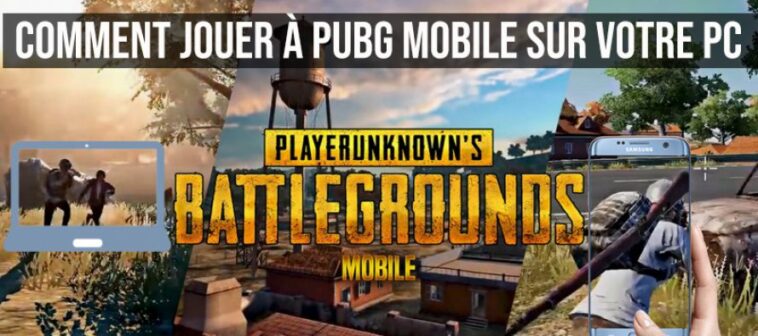 Comment jouer à PUBG sur PC ?