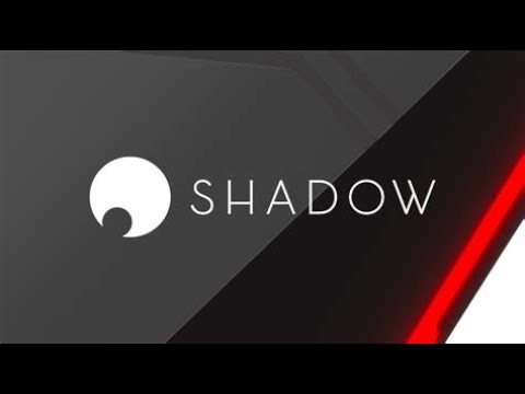 Comment marche Shadow PC ?