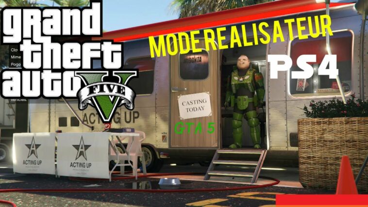 Comment mettre le mode realisateur sur GTA 5 ?