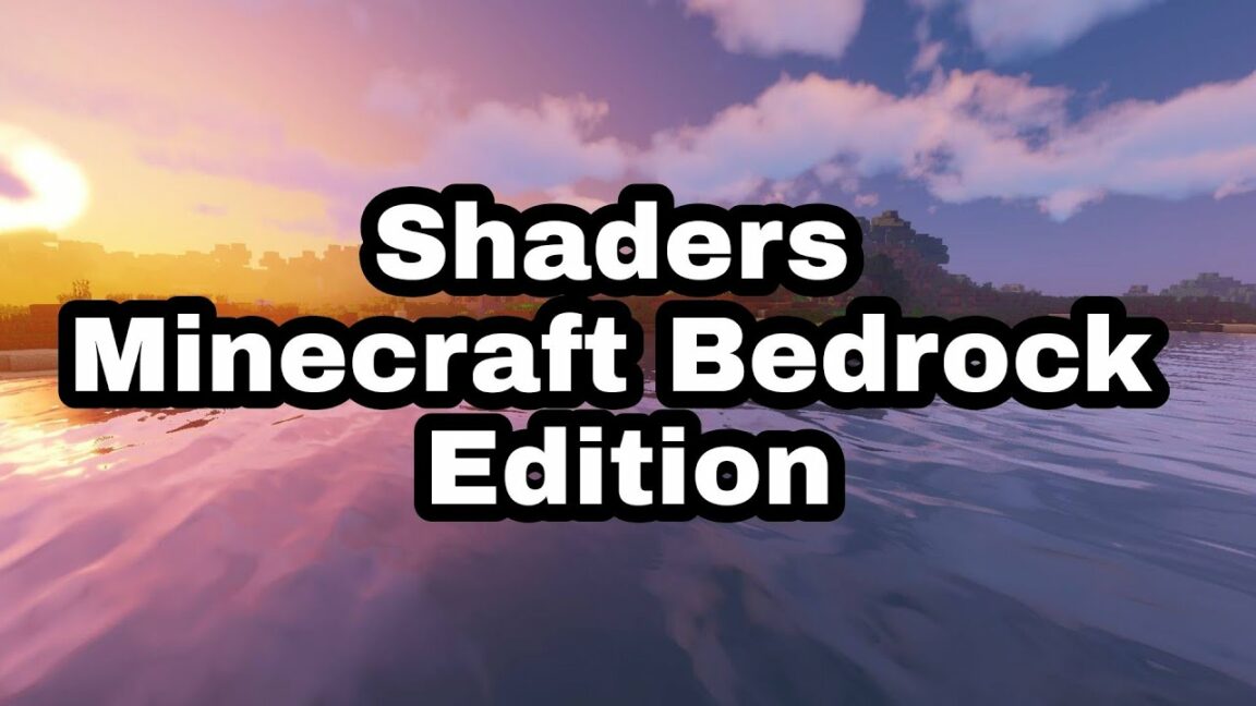 Comment mettre un shader sur Minecraft Bedrock Edition ?