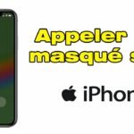 Comment on fait pour appeler en masqué ?