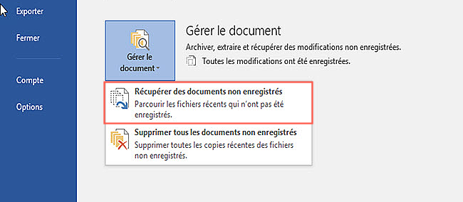 Comment récupérer des fichiers non enregistrés ?