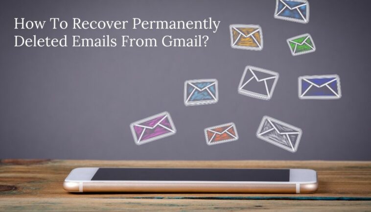 Comment récupérer des mails supprimés définitivement ?