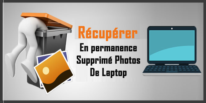 Comment recuperer des photos supprimées définitivement ?