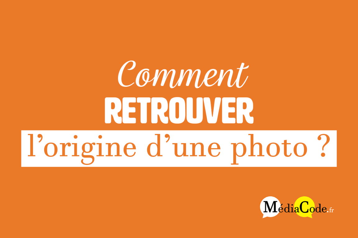 Comment retrouver une photo sur le net ?