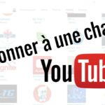 Comment s'abonner gratuitement à YouTube ?