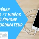 Comment transférer les photos de mon samsung sur mon ordinateur ?