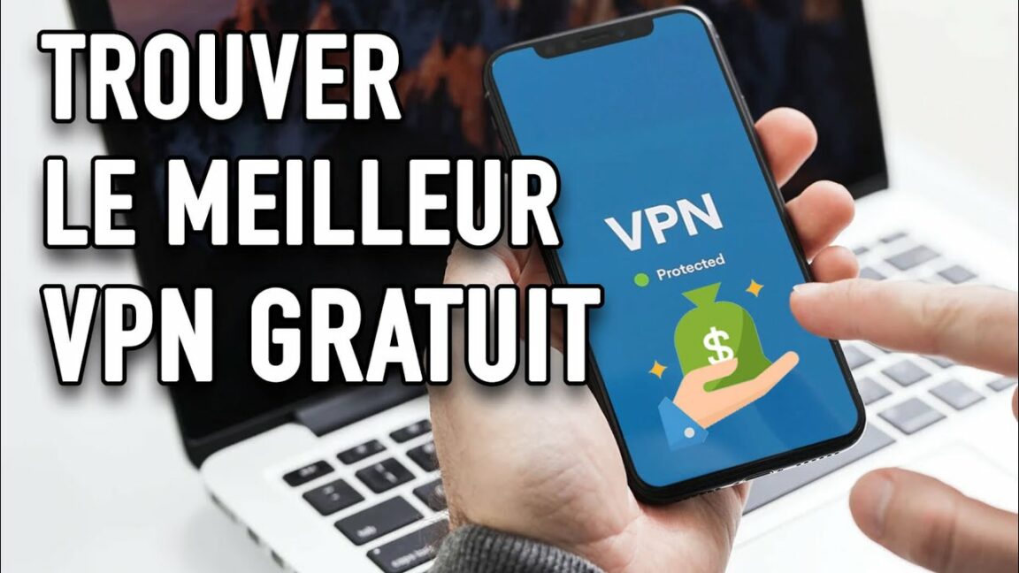 Comment trouver le VPN ?