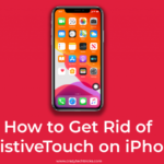 How do I get rid of assistive touch?