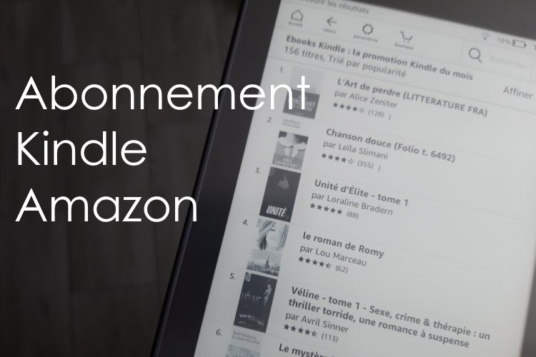 Pourquoi abonnement Kindle ?