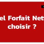 Quel forfait choisir Netflix ?