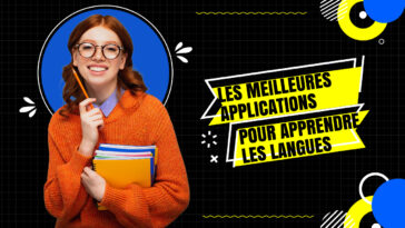 Les meilleures applications pour apprendre les langues