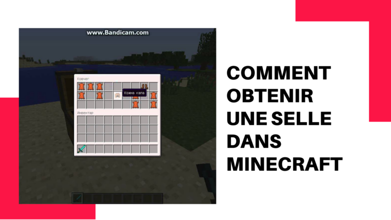 Comment obtenir une selle dans Minecraft: guide complet et astuces pour