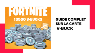 Guide complet sur la carte V-Buck